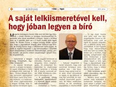 A saját lelkiismeretével kell, hogy jóban legyen a bíró