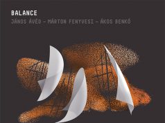 Ávéd János – Fenyvesi Márton – Benkó Ákos: Balance