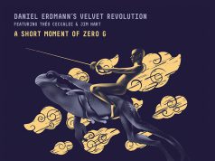 Daniel Erdmann’s Velvet Revolution: A Short Moment of Zero G