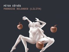 Eötvös: Paradise Reloaded (Lilith)