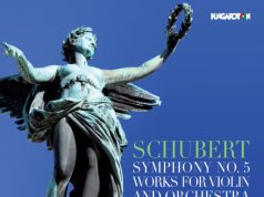 Schubert: V. szimfónia, Művek hegedűre és zenekarra – Kalló Zsolt, Capella Savaria,NicholasMcGegan