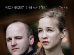 Harcsa Veronika és Gyémánt Bálint: Tell Her