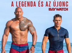 Baywatch – Csapj le rá a Malom Moziban!