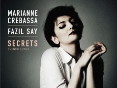 Secrets – Marianne Crebassa, FazilSay