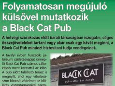 Folyamatosan megújuló külsővel mutatkozik a Black Cat Pub