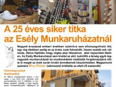 A 25 éves siker titka az Esély Munkaruházatnál