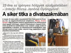 25 éve az igényes hölgyek szolgálatában