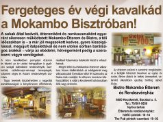 Fergeteges év végi kavalkád a mokambo Bisztróban