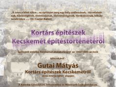 „Kortárs építészek Kecskemét építéstörténetéről”