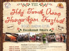 Hungarikumok gazdag tárháza Kecskemét főterén a VIII. Helyi Termék Ünnep – Hungarikum Fesztiválon
