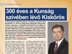 300 éves a Kunság szívében lévő Kiskőrös