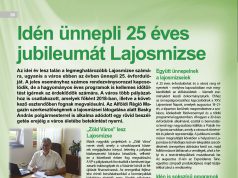 Idén ünnepli 25 éves jubileumát Lajosmizse