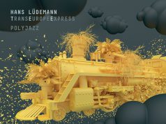 Hans Lüdemann TransEuropeExpress: PolyJazz