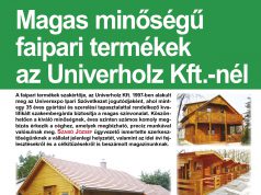 Magas minőségű faipari termékek az Univerholz Kft.-nél
