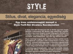 Egy éves születésnapját ünnepli a Style Férfi-Női divatáru Kecskeméten