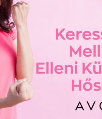 Az AVON idén is keresi a Mellrák Elleni Küzdelem Hőseit – Itt a lehetőség jót tenni egy jótevővel!