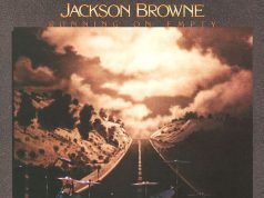 Jackson Browne: Runningon Empty