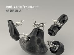 Borbély Mihály Quartet: Grenadilla