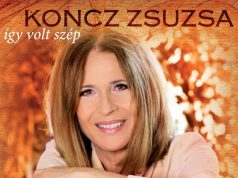 Koncz Zsuzsa: Így volt szép