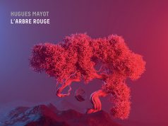 Hugues Mayot: L’Arbre Rouge