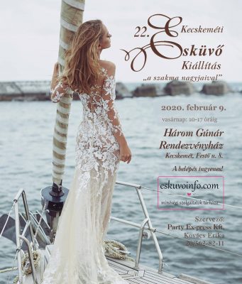 22. Kecskeméti Esküvő Kiállítás a Három Gúnár Rendezvényházban