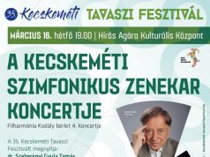 Filharmónia Kodály bérlet 4. előadása A KECSKEMÉTI SZIMFONIKUS ZENEKAR KONCERTJE