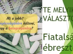 Mi a jobb? Az egészségünkre költeni vagy a betegségünkre?