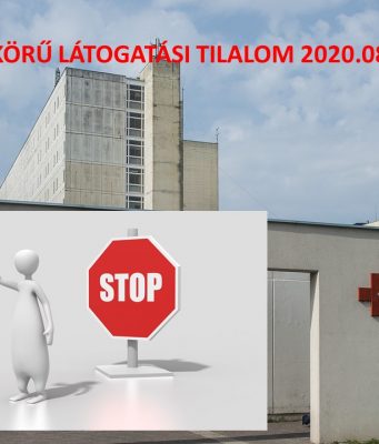 Lakossági tájékoztatás teljeskörű látogatási tilalom elrendeléséről