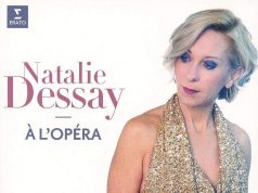 Natalie Dessay – Á L’Opéra