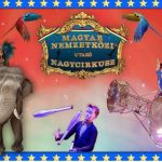 MAGYAR NEMZETKÖZI UTAZÓ NAGYCIRKUSZ KECSKEMÉTEN! 14-24-IG AZ AUCHANNÁL!