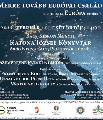 Házasság hete – Merre tovább európai család? – konferencia 2022.02.10. -14 óra