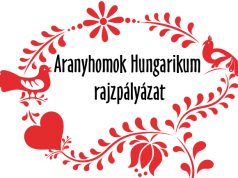 Aranyhomok Hungarikum rajzpályázat felhívása