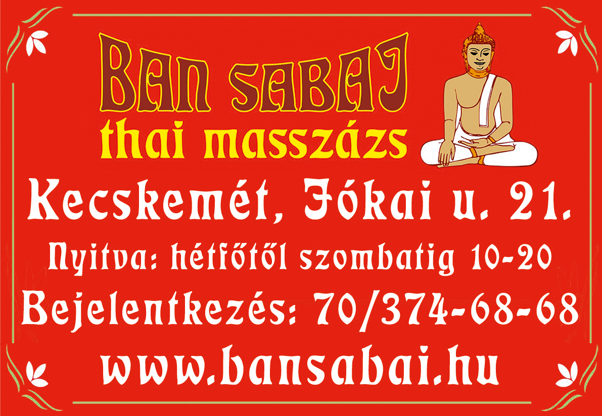 BAN SABAI THAI MASSZÁZS-KECSKEMÉT JÓKAI UTCA 21. -bansabai.hu