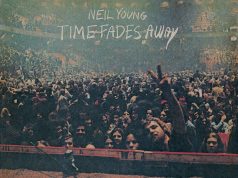 Neil Young: Time Fades Away