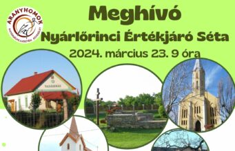 Sétáljon velünk! Nyárlőrincen folytatódik a Térségi Értékjáró Séta sorozat