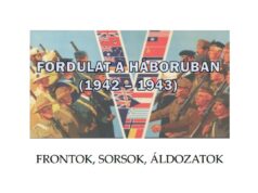 Fordulat a második világháborúban