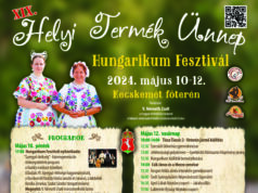XIX. Helyi Termék Ünnep – Hungarikum Fesztivál május 10-12. között Kecskemét főterén