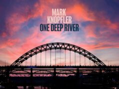 Mark Knopfler: One Deep River