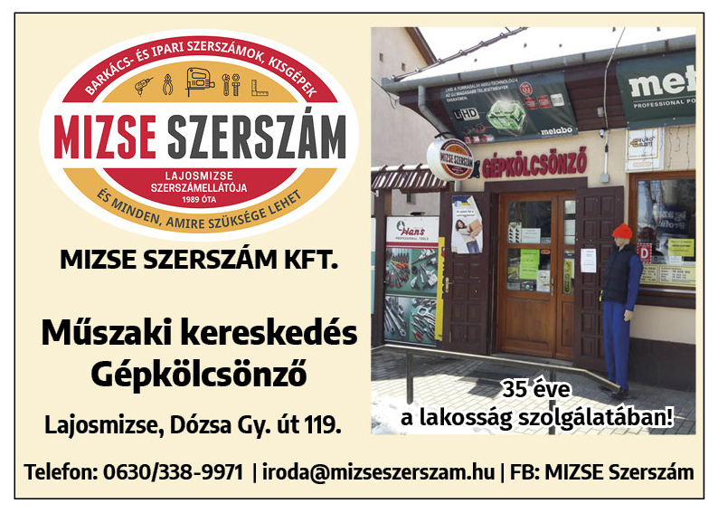 MIZSE SZERSZÁM KFT. LAJOSMIZSE