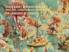 Gadó Gábor – Harcsa Veronika Quintet: The Language of Flowers