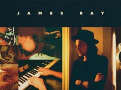 James Bay: Changes All The Time