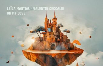 Leïla Martial – Valentin Ceccald: Oh My Love