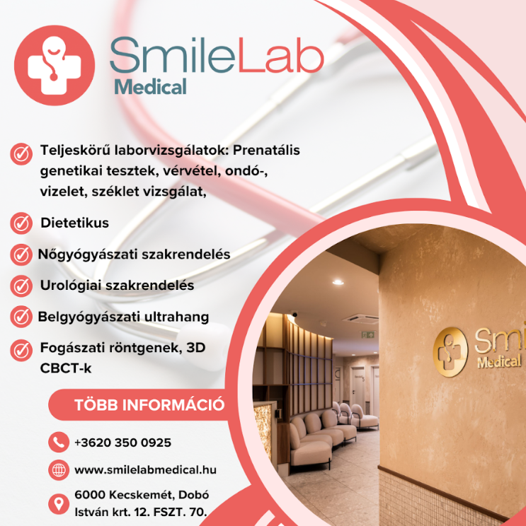 SmileLab Medical Kecskemét Dobó István krt.12. fszt. 70.