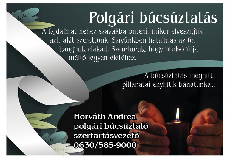 HORVÁTH ANDREA szertartásvezető- polgári búcsúztató