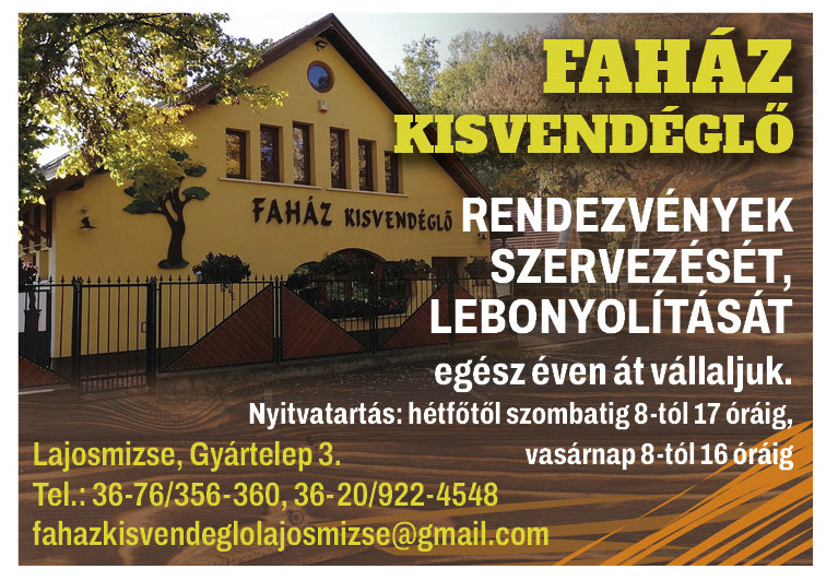 FAHÁZ KISVENDÉGLŐ – Lajosmizse