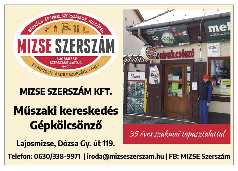 MIZSE SZERSZÁM – Lajosmizse