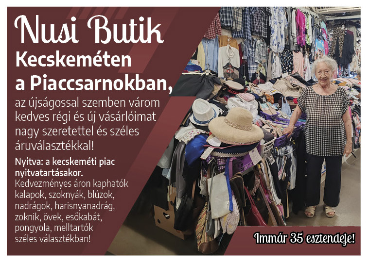 NUSI BUTIK- KECSKEMÉTI PIACCSARNOK