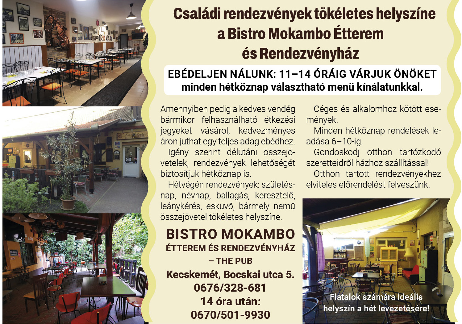 BistroMokambo Étterem és Rendezvényház – The Pub 