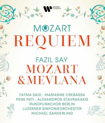 Mozart: Requiem; Say: Mozart ve Mevlana – Sanderling