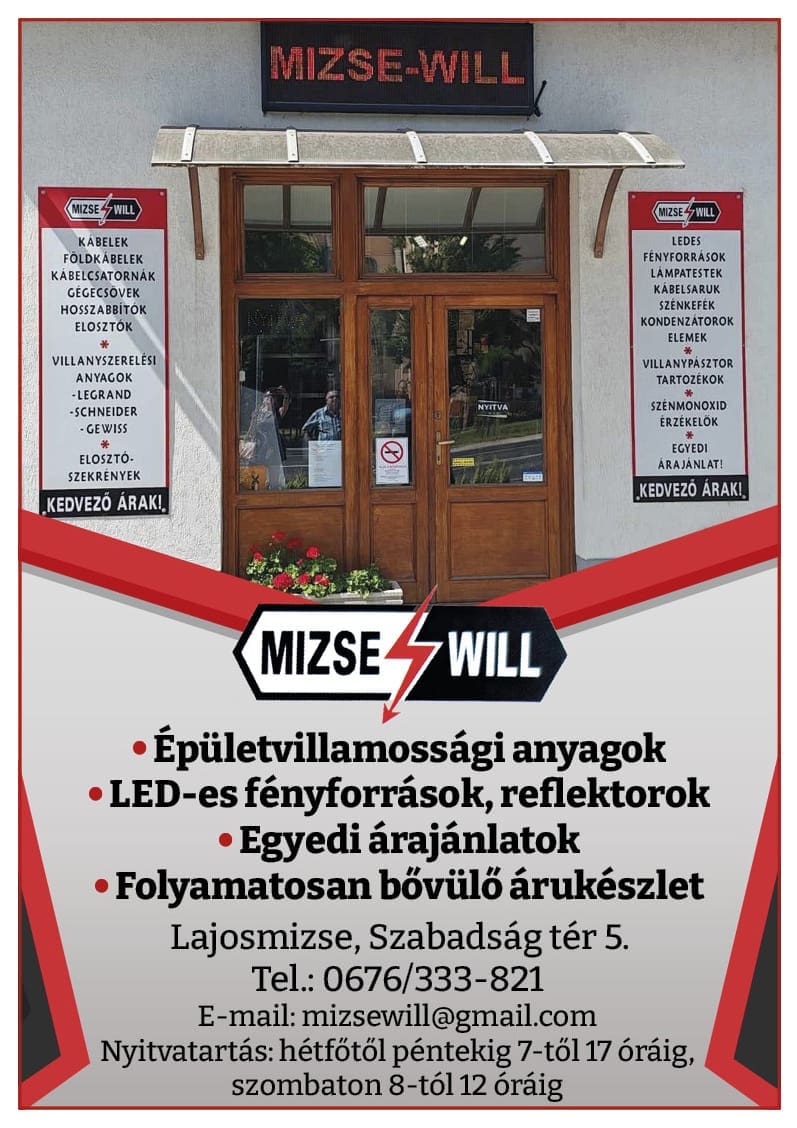 MIZSE-WILL Lajosmizse